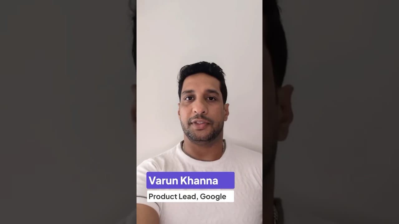 Varun Khanna, Product Lead, Google